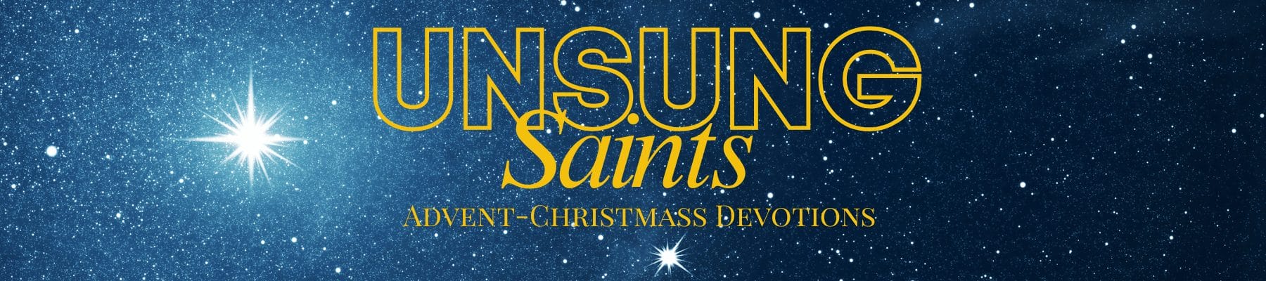Unsung Saints Advent 2025